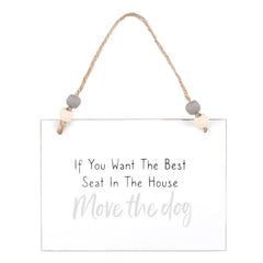 Move The Dog Hanging Sign 🇬🇧