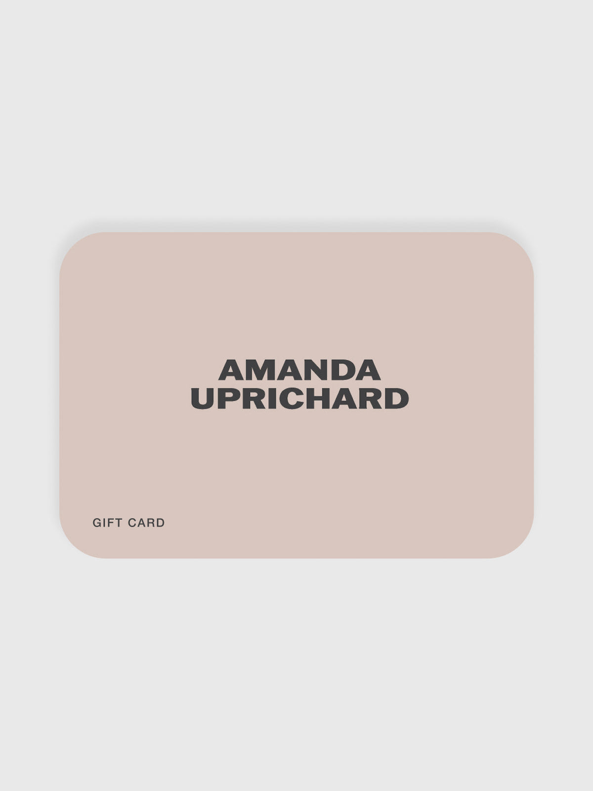 Amanda Uprichard Digital Gift Card